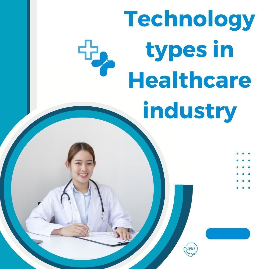 Technology types in Healthcare industry